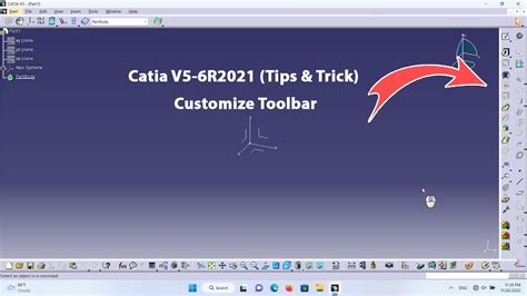 Catia V R Tips Trick Customize Toolbar Youtube