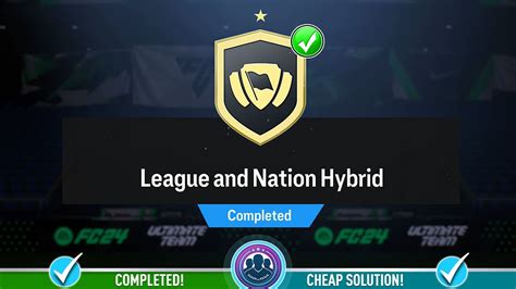 League And Nation Hybrid SBC Completed Cheap Solution Tips FC 24