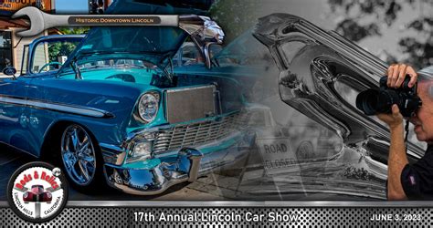 Lincoln Ca Annual Car Show Hosted By Rods Relics Of Dun City Lincoln