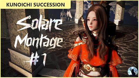 Bdo검은사막 Kunoichi쿠노이치 Succession Solare Montage 1 Youtube