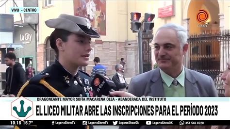 El Liceo Militar Abre Las Inscripciones Para El Período 2023 Youtube