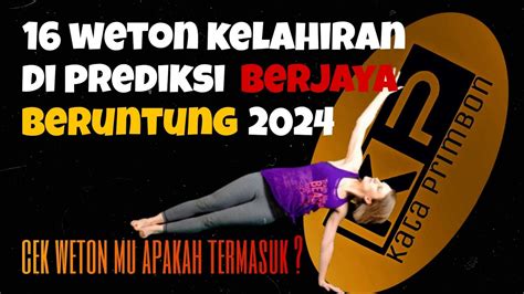 SEGERA CEK WETON LAHIRMU 16 Weton Yang Akan Beruntung Dan Sukses Di