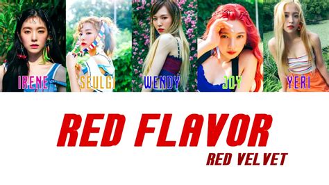 Red Velvet Red Flavor Color Coded Han Rom Lyrics