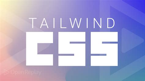 Theming With Tailwind CSS