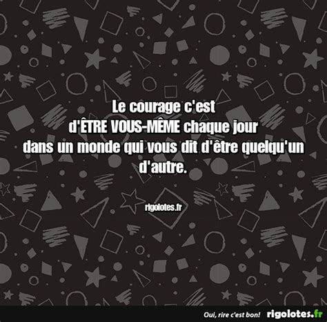 Le courage c est Blagues et les meilleures images drôles