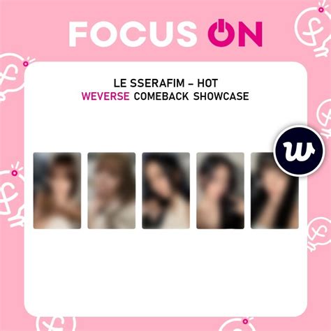 LE SSERAFIM SPECIAL GIFT WEVERSE COMEBACK SHOWCASE HOT PHOTOCARD Shopee Philippines