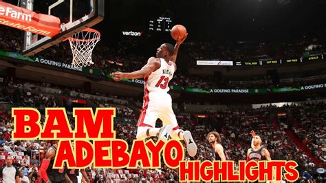 Bam Adebayo Highlights - YouTube