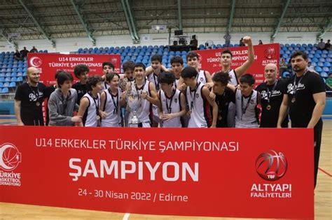 U14 Erkekler Türkiye Şampiyonası nda Beşiktaş şampiyon oldu