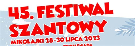 Festiwal Szantowy Miko Ajki Mazury Travel