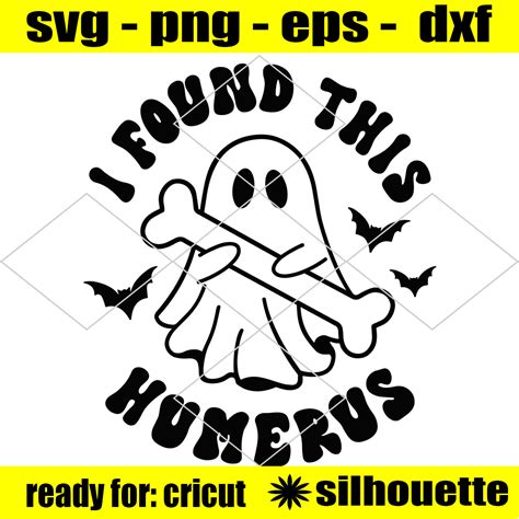 I Found This Humerus SVG Halloween Svg Bone Joke Svg Octo Inspire