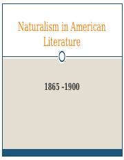 Naturalism In American Literature 2 Ppt Naturalism In American