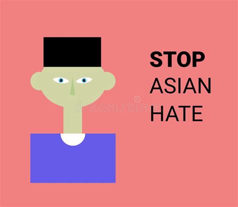 Stop Asian Hate Illustration Stock Vector Illustration Of Race