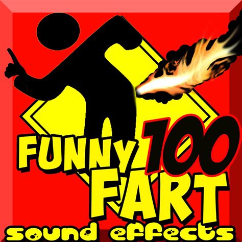 ‎100 Funny Fart Sound Effects - Album by Sharty Fart & the Four Funny ...