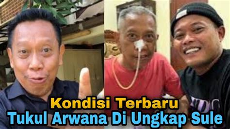 Potret Kondisi Tukul Arwana Saat Ini Sedang Melawan Sakit Semoga Cepat