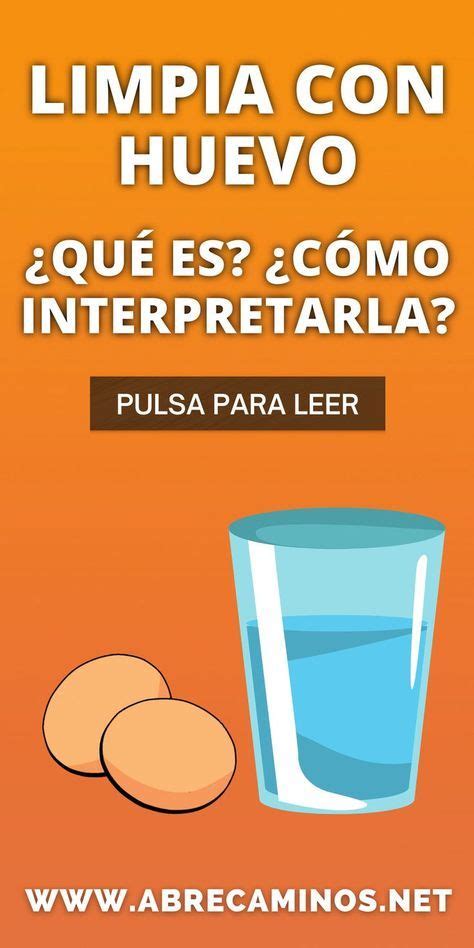 cómo hacer una limpia con huevo para abrir tus caminos interpretación