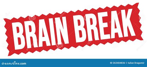 Brain Break Text Written On Red Stamp Sign Stock Illustration