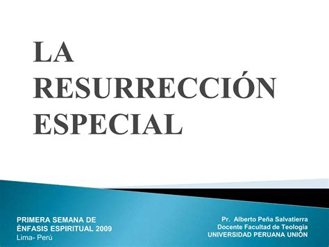 La Resurrecci N Especial Ppt