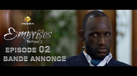 Série Emprises Saison 2 Episode 2 Bande annonce VOSTFR YouTube