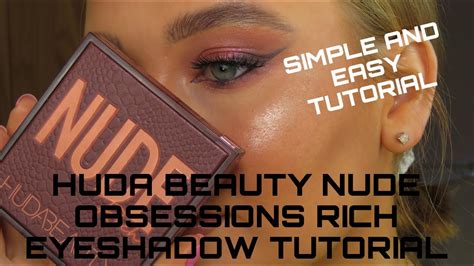 Huda Beauty Nude Obsession Palette Rich Eyeshadow Tutorial Laura