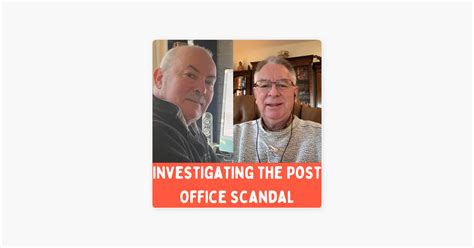 ‎Investigating the Post Office Scandal: Ep 34 - Where Did All The Money Go? on Apple Podcasts