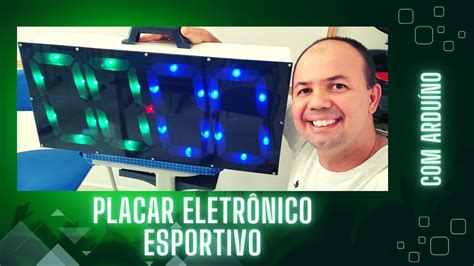 Placar Eletrônico Arduíno YouTube