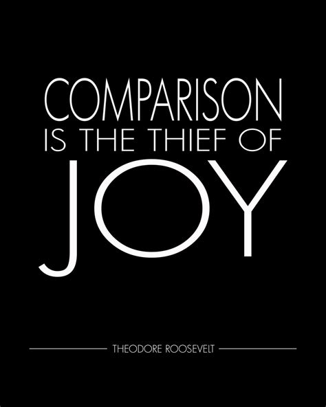 Comparison Is The Thief Of Joy Theodore Roosevelt Digital Print Etsy