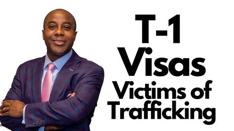 Immigration Video T 1 Visas Victims Of Trafficking