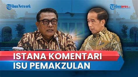 Video Istana Komentari Isu Pemakzulan Presiden Jokowi Yang Tengah