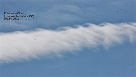 Neat rotor/wave clouds over Wet Mountains