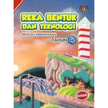 Buku Teks Reka Bentuk Dan Teknologi Tahun 4 ISBN 9789834613051