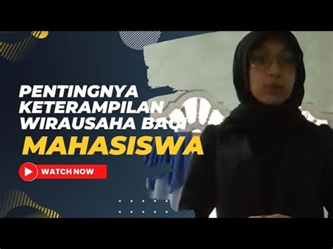 Pentingnya Ketrampilan Kewirausahaan Bagi Mahasiswa UAS Berbicara