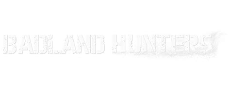 Badland Hunters | Movie fanart | fanart.tv