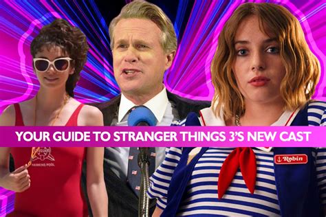 ‘Stranger Things 3’ Cast: Your Guide to the New Hawkins Residents | Decider