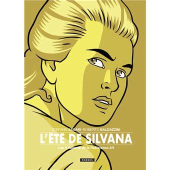 Les Saisons De La R Sistance Tome L T De Silvana Roberto