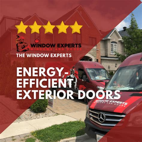 About Energy Efficient Exterior Doors Windows Experts