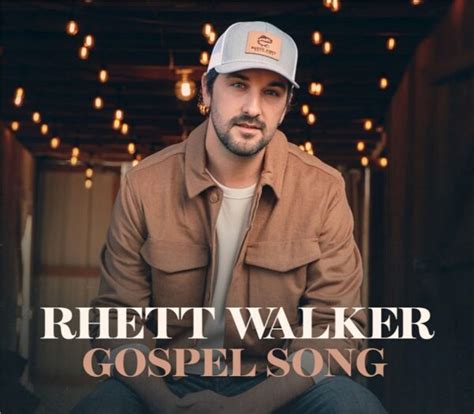 Music News: “Gospel Song” The New Single and Video From Rhett Walker Drops Today – Today's ...