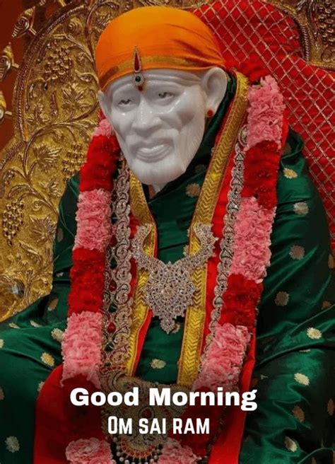 Sai Baba Blessings And Wonderful Wishes Good Morning Wishes And Images