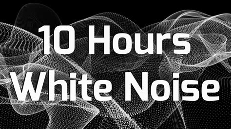 White Noise 10 Hours Pure Sound YouTube