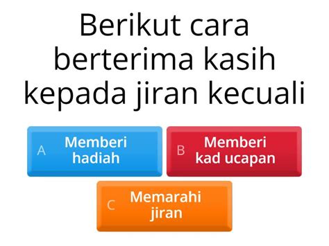 MORAL TAHUN 4 Berterima Kasih Kepada Jiran Kuiz