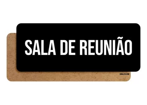 Placa Setor Dupla Sala De Reuni O Parcelamento Sem Juros