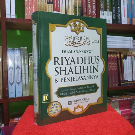 BUKU RIYADHUS SHALIHIN DAN PENJELASANNYA Imam An Nawawi Lazada