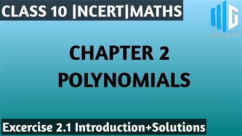 Polynomials Class 10 Maths Ncert Chapter 2 Excercise 2 1 Introduction