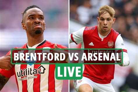 Brentford Vs Arsenal Live Stream Score Tv Channel Team News And