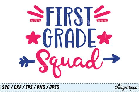 First Grade Squad Svg Teacher Png School Dxf 1st Grade Cut Files By