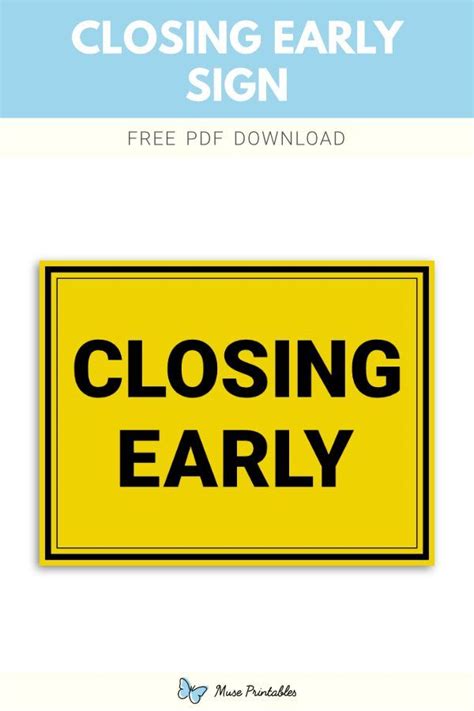 Printable Closing Early Sign Template