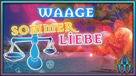 WAAGE LIEBE Juni Juli August Schwierige Karmische Situation