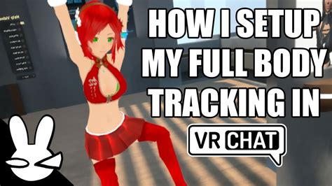 Full Body Tracking In Vrchat Youtube