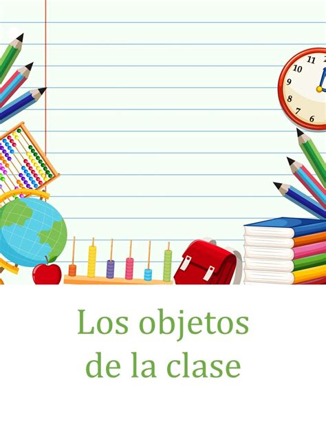 Spanish Classroom Objects List