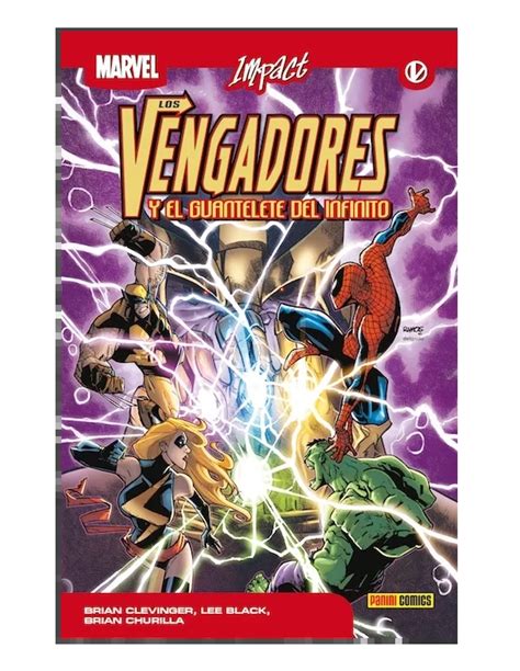 Comprar Los Vengadores Y El Guantelete Del Infinito Cómic Marvel Impact Mil Comics Tienda