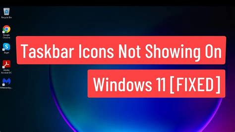 Taskbar Icons Not Showing On Windows 11 FIXED YouTube